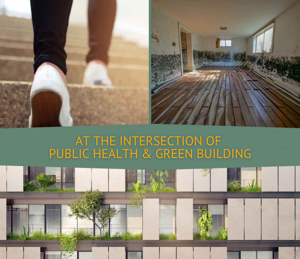 At The Intersection of Public Health & Green Building